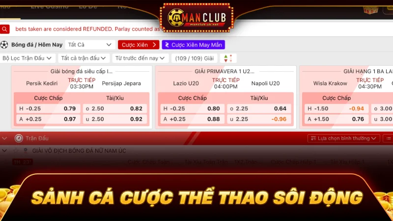 Manclub 3 Cá cược thể thao sôi động